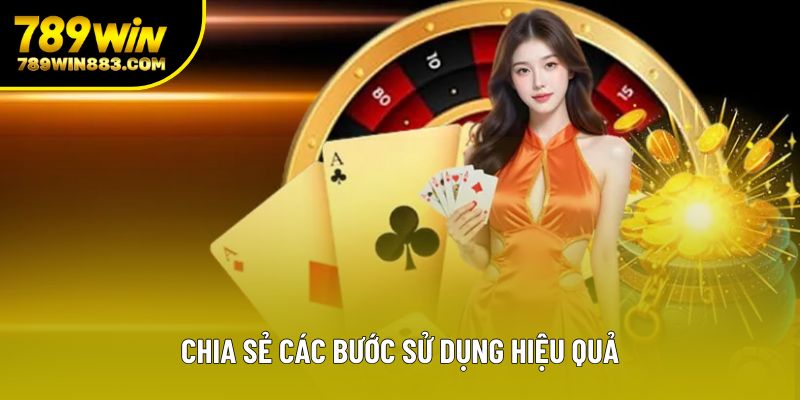 Chia sẻ các bước sử dụng hiệu quả Chia sẻ các bước sử dụng hiệu quả
