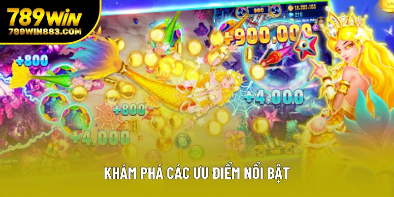 Khám phá các ưu điểm nổi bật